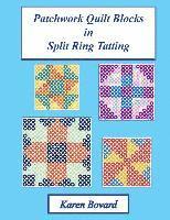 Karen Bovard - Patchwork Quilt Blocks in Split Ring Tatting, Häftad
