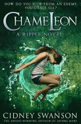 Cidney Swanson - Chameleon, Häftad. Tillgänglighet: Lägg i varukorg