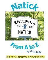 Gael Daly - Natick From A to Z, Häftad