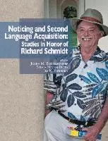 Joara M. Bergsleithner, Sylvia Nagem Frota - Noticing and Second Language Acquisition: Studies in Honor of Richard Schmidt, Häftad. Tillgänglighet: Lägg i varukorg