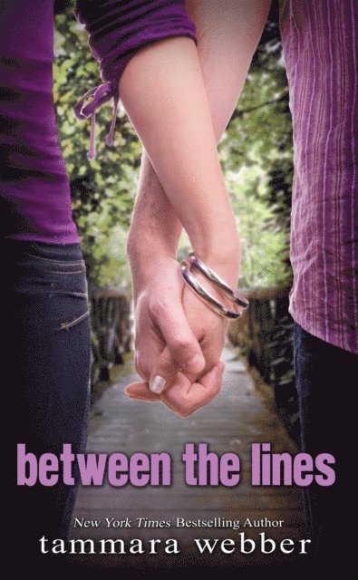Tammara Webber - Between the Lines, E-bok