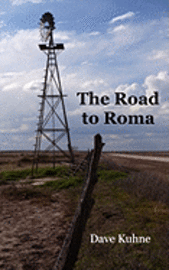 Dave Kuhne - The Road to Roma, Häftad