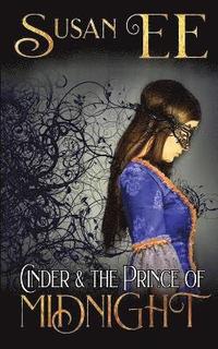 Cinder and the Prince of Midnight