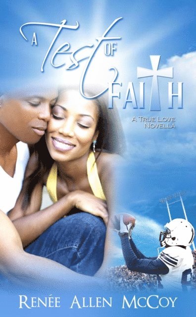 Renee Allen McCoy - Test of Faith, E-bok
