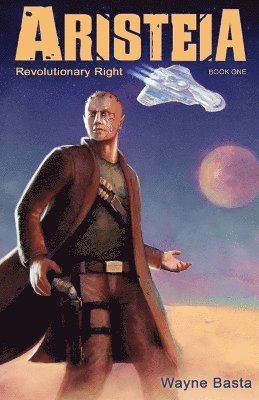 Wayne Basta - Revolutionary Right, Häftad