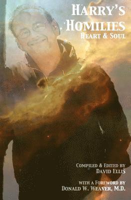 David Ellis (Ed ). - Harry's Homilies: Heart & Soul, Häftad