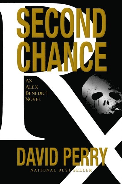 David Perry - Second Chance: An Alex Benedict Novel, E-bok