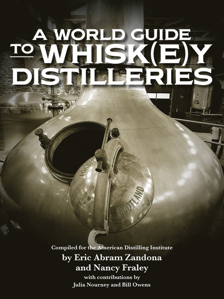 World Guide to Whisk(e)y Distilleries