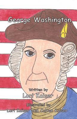 Lori Kaiser - George Washington, Häftad