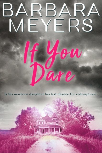 Barbara Meyers - If You Dare, E-bok