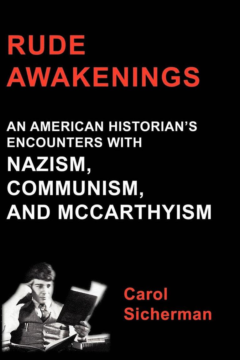 Carol Sicherman - Rude Awakenings, Häftad