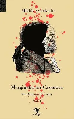 Mikl S Szentkuthy - Marginalia on Casanova, Häftad. Tillgänglighet: Lägg i varukorg