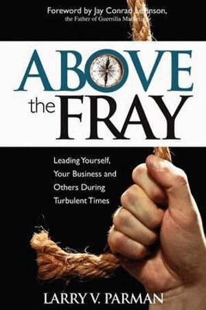 Larry Parman - Above the Fray, Häftad