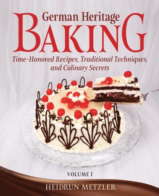 German Heritage Baking, Volume I