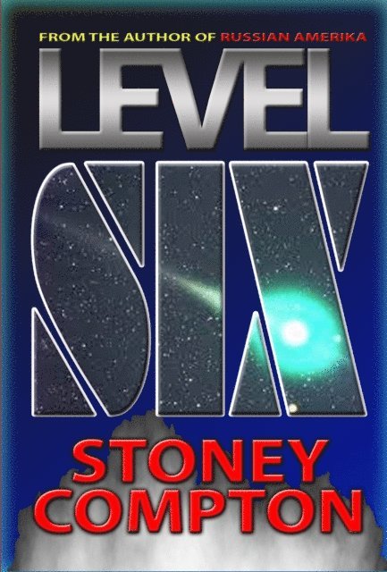Stoney Compton - Level Six, E-bok