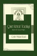 Second Sight: Quiet Retreat Teachings Book 3