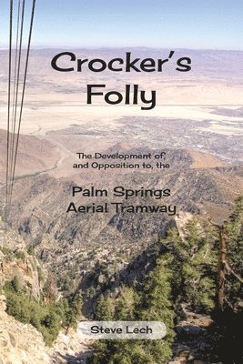 Steve Lech - Crocker's Folly, Häftad