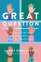 Larry Robertson - Great Question, Häftad. Tillgänglighet: Lägg i varukorg
