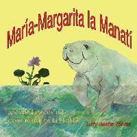 Lucy Tobias - Mary Margaret la Manati, Häftad. Tillgänglighet: Lägg i varukorg