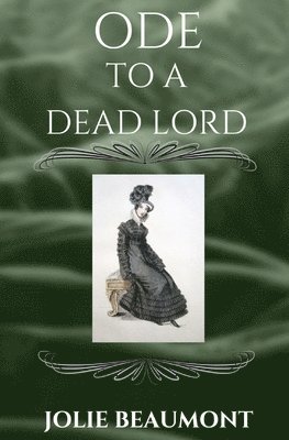 Jolie Beaumont - Ode to a Dead Lord, Häftad
