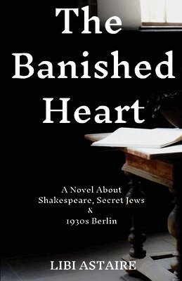 Libi Astaire - Banished Heart, Häftad