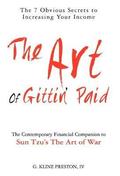 The Art of Gittin' Paid