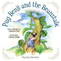 Pug Benji and the Beanstalk