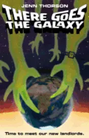 Jenn Thorson - There Goes the Galaxy, Häftad. Tillgänglighet: Lägg i varukorg