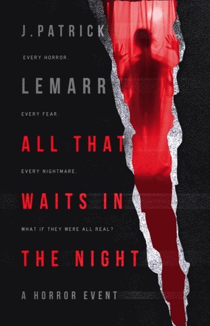 J. Patrick Lemarr - All That Waits in the Night, E-bok