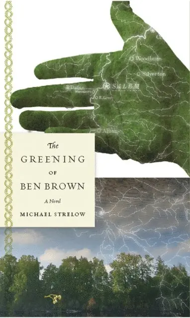 Michael Strelow - Greening of Ben Brown, E-bok. Tillgänglighet: Lägg i varukorg