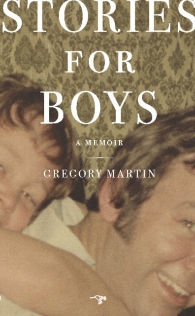 Gregory Martin - Stories for Boys, E-bok