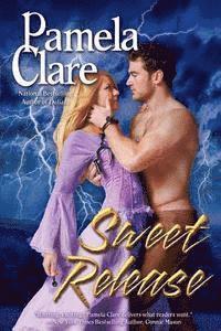 Pamela Clare - Sweet Release: Kenleigh-Blakewell Family Saga, Book 1, Häftad