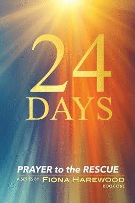 Fiona Harewood - 24 Days, Häftad