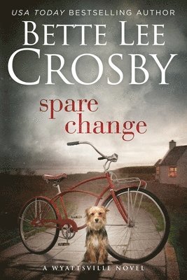 Bette Lee Crosby - Spare Change, Häftad
