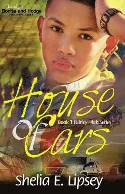 Shelia E Lipsey, Shelia Bell - House of Cars, Häftad. Tillgänglighet: Lägg i varukorg