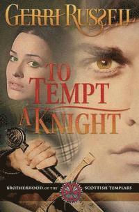 Gerri Russell - To Tempt a Knight, Häftad