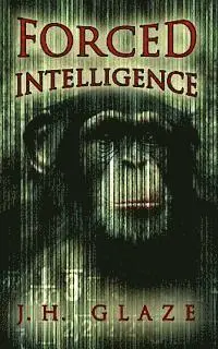 Jh Glaze, Susan Grimm - Forced Intelligence, Häftad. Tillgänglighet: Lägg i varukorg