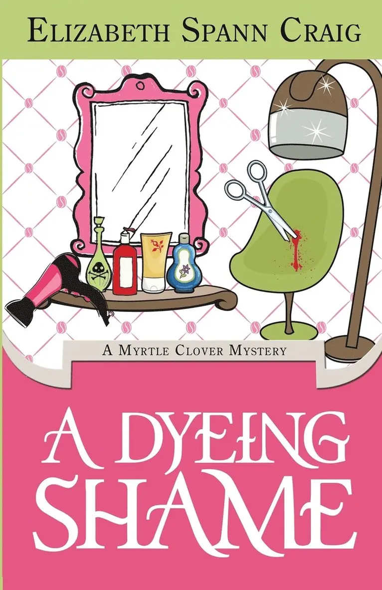 Elizabeth Spann Craig - Dyeing Shame, Häftad. Tillgänglighet: Lägg i varukorg