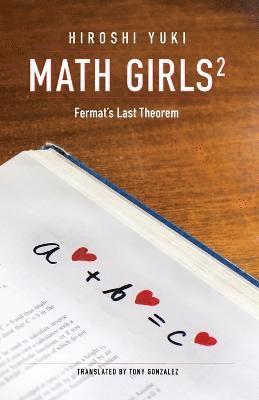 Hiroshi Yuki, Joseph Reeder - Math Girls 2, Häftad. Tillgänglighet: Lägg i varukorg