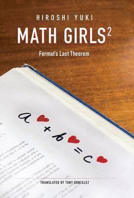 Hiroshi Yuki, Joseph Reeder - Math Girls 2, Inbunden. Tillgänglighet: Lägg i varukorg