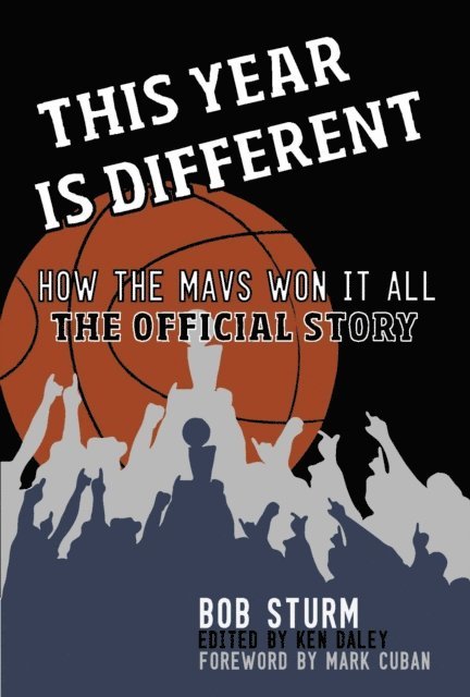 Bob Sturm, Ken Daley - This Year Is Different, E-bok