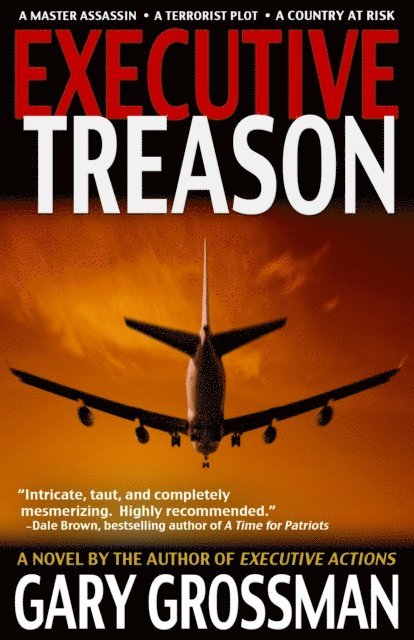Gary Grossman - Executive Treason, E-bok. Tillgänglighet: Lägg i varukorg