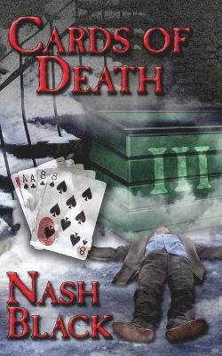 Nash Black - Cards of Death, Häftad