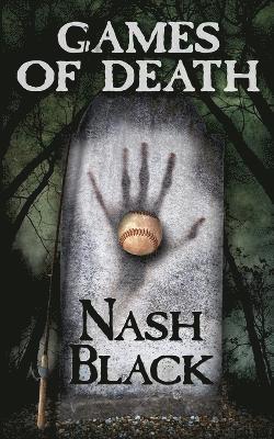 Nash Black - Games of Death, Häftad