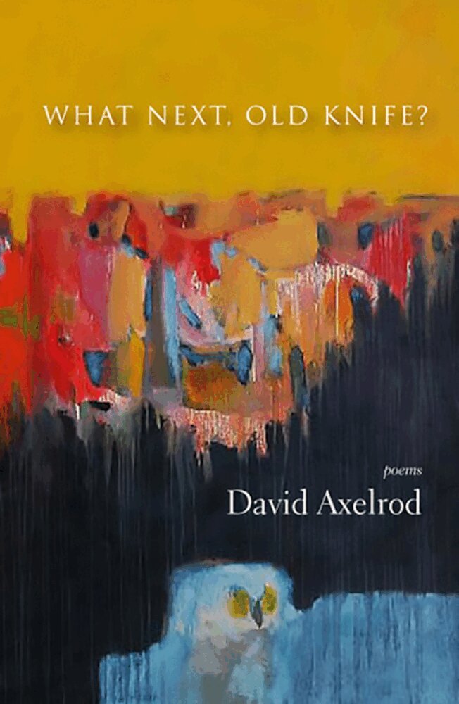 David Axelrod - What Next, Old Knife?, Häftad. Tillgänglighet: Tillfälligt slut