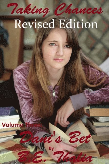 BE Thalia - Taking Chances: Volume Three: Dani's Bet, E-bok