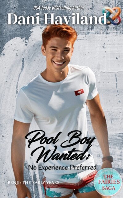 Dani Haviland - Pool Boy Wanted, E-bok