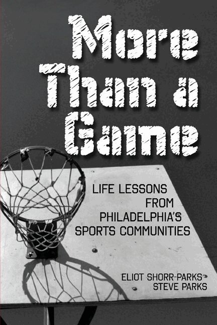 Eliot Shorr-Parks, Steve Parks - More Than a Game, Häftad. Tillgänglighet: Tillfälligt slut