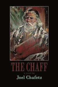 Joel Chafetz - The Chaff, Häftad