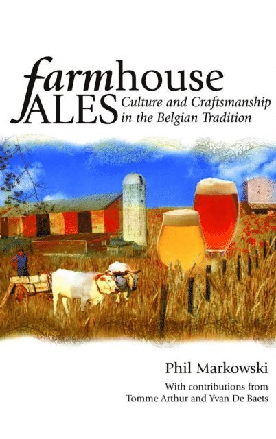Phil Markowski - Farmhouse Ales, E-bok